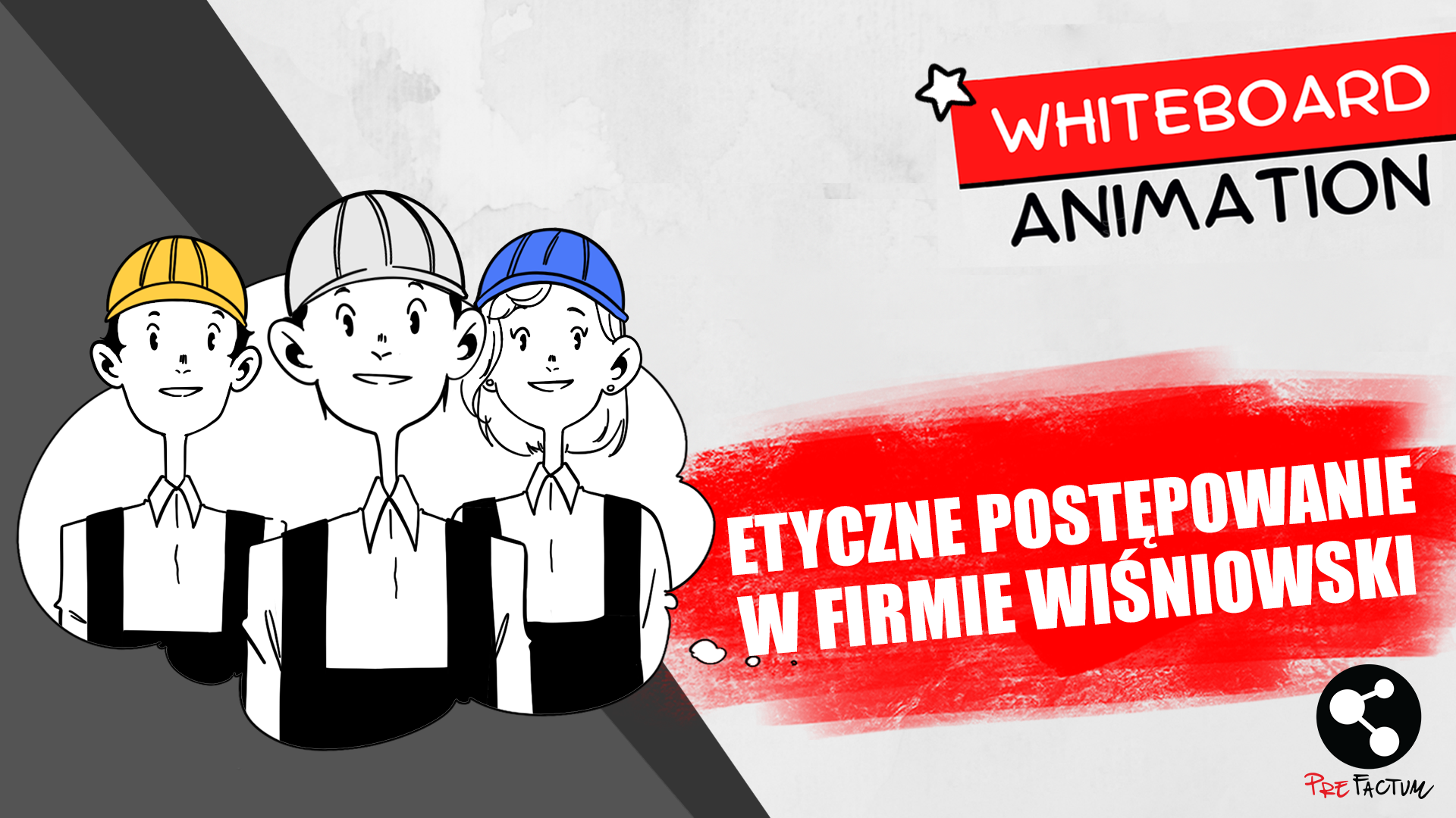 skórka filmu whiteboard animation dla Wiśniowski pt. Etyczne postępowanie